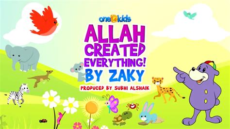 allah created everything zaky